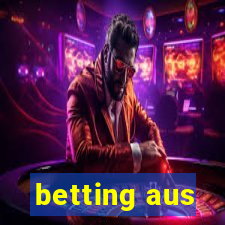 betting aus