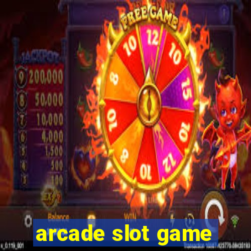 arcade slot game