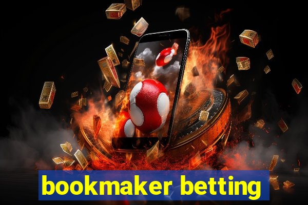 bookmaker betting