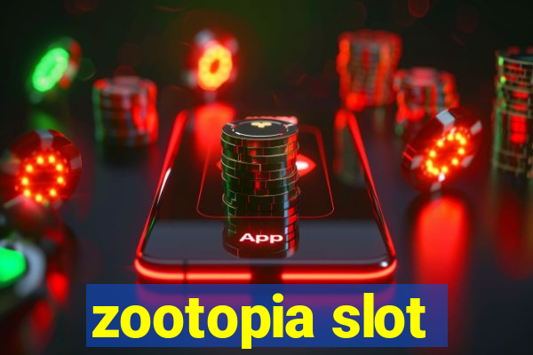 zootopia slot