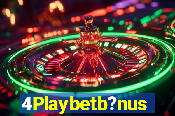 4Playbetb?nus