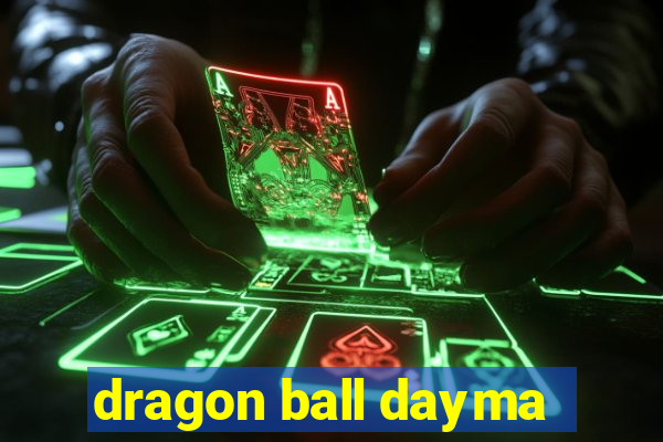 dragon ball dayma