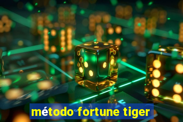 método fortune tiger