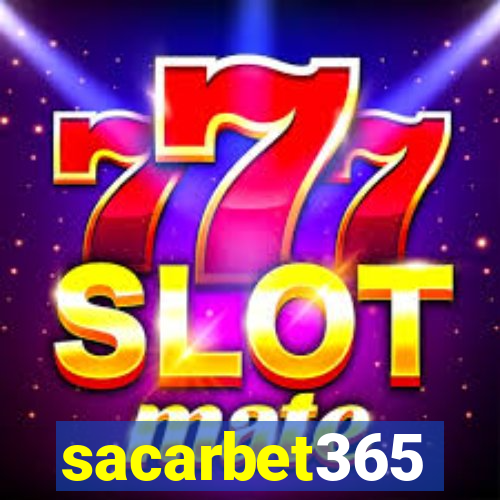 sacarbet365