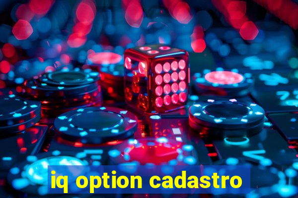 iq option cadastro