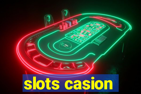 slots casion