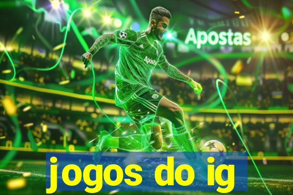 jogos do ig