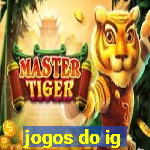 jogos do ig