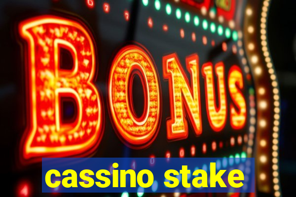 cassino stake