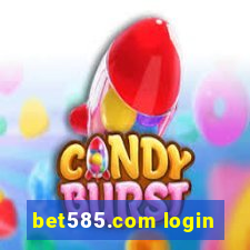 bet585.com login