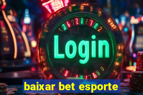 baixar bet esporte