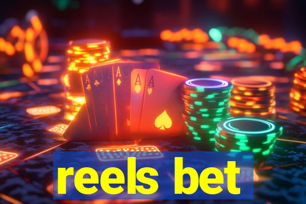 reels bet