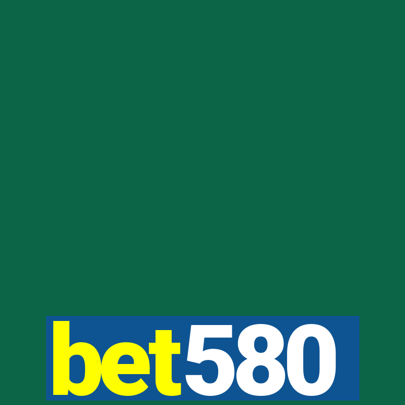 bet580