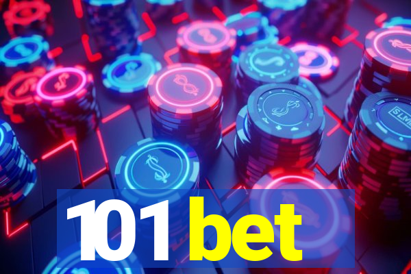 101 bet