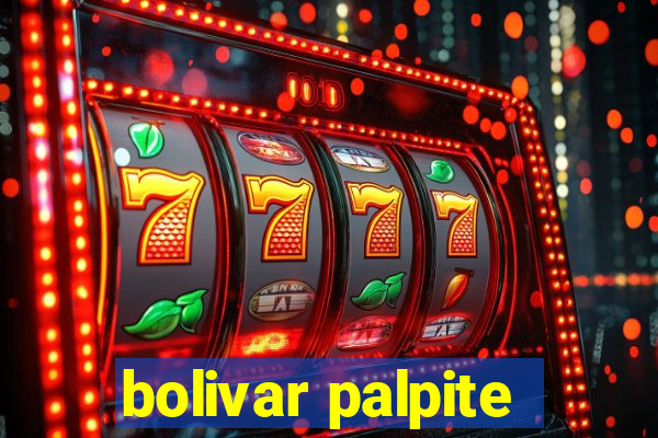 bolivar palpite