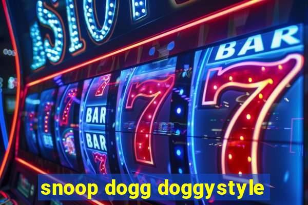 snoop dogg doggystyle