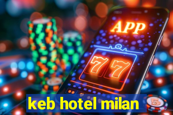 keb hotel milan