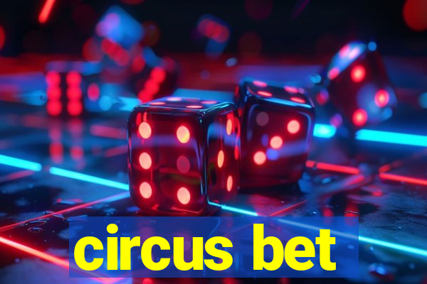 circus bet