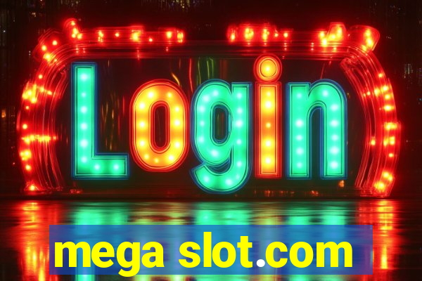 mega slot.com