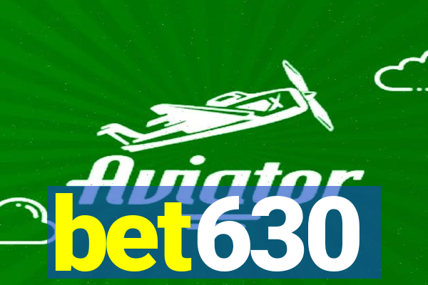 bet630