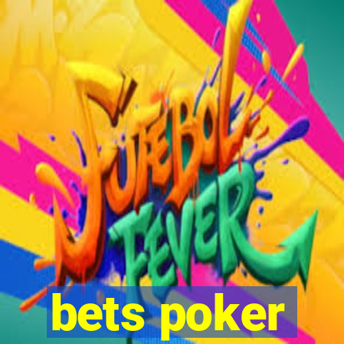 bets poker