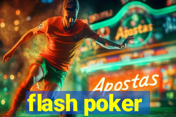 flash poker