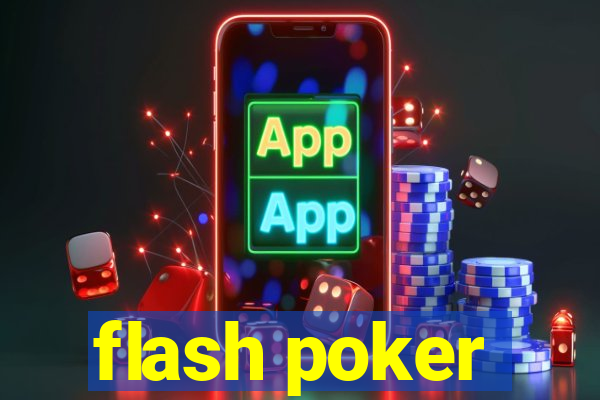 flash poker