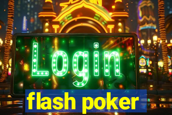 flash poker