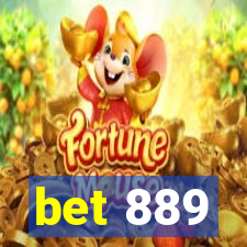 bet 889