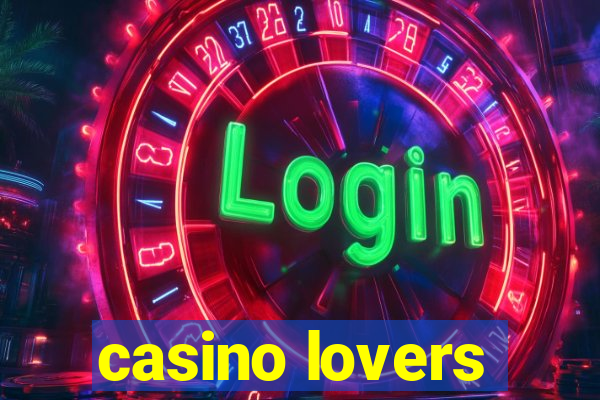 casino lovers