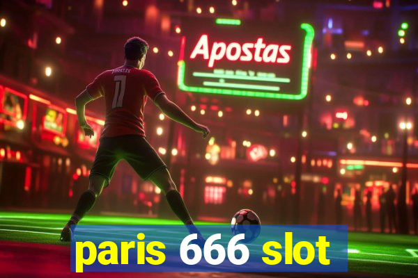 paris 666 slot