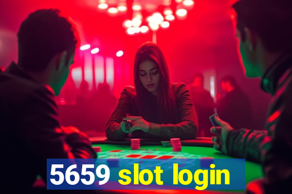 5659 slot login