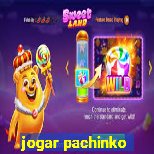 jogar pachinko