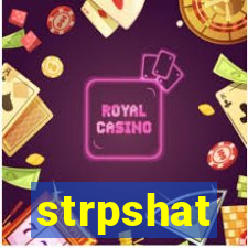 strpshat