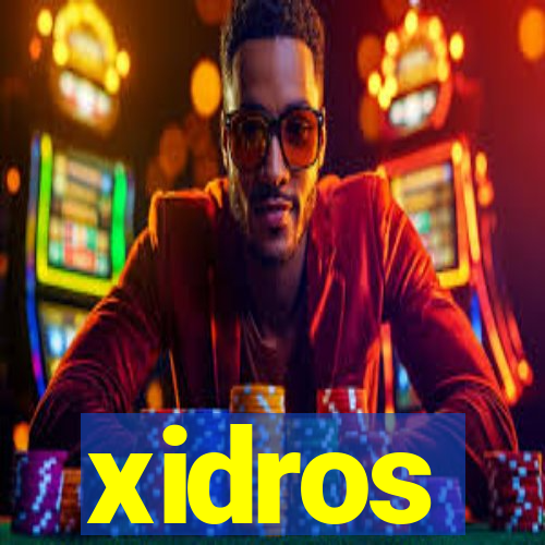 xidros