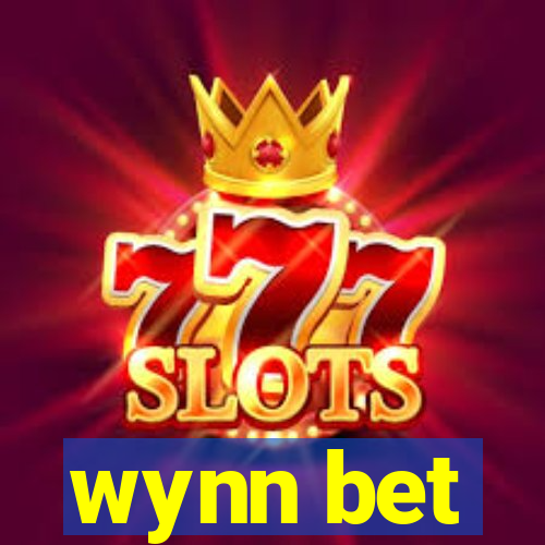 wynn bet