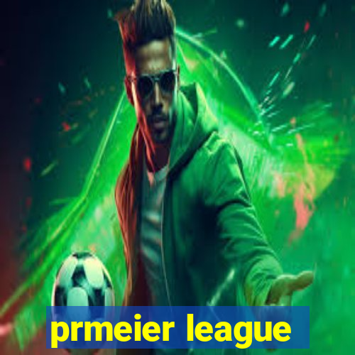 prmeier league