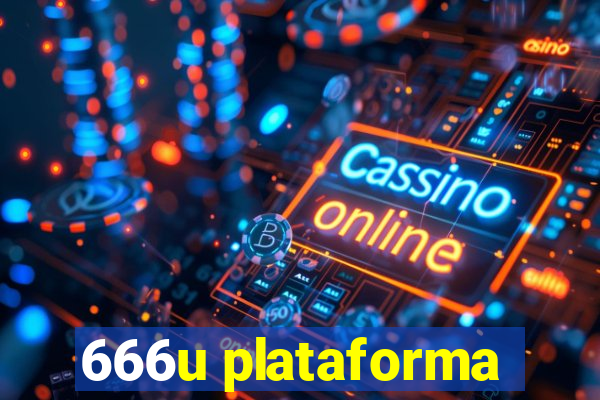 666u plataforma