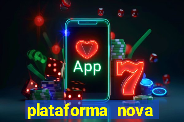 plataforma nova para jogar