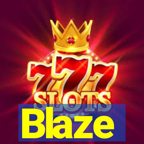 Blaze