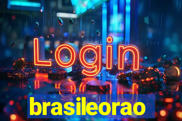 brasileorao