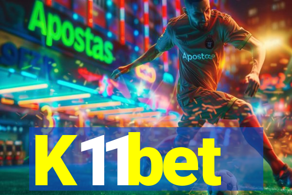 K11bet