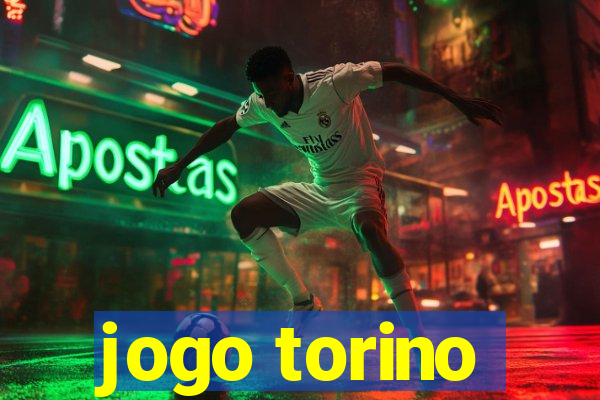 jogo torino