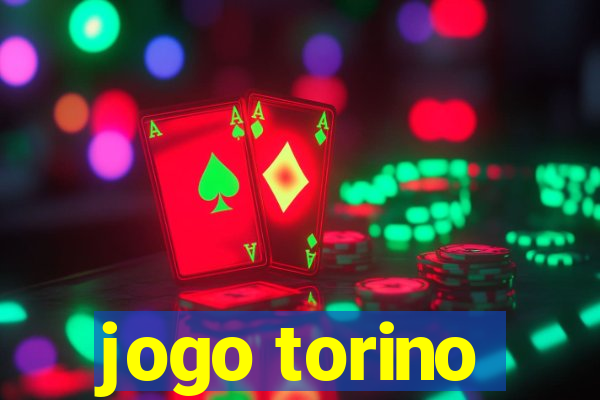 jogo torino