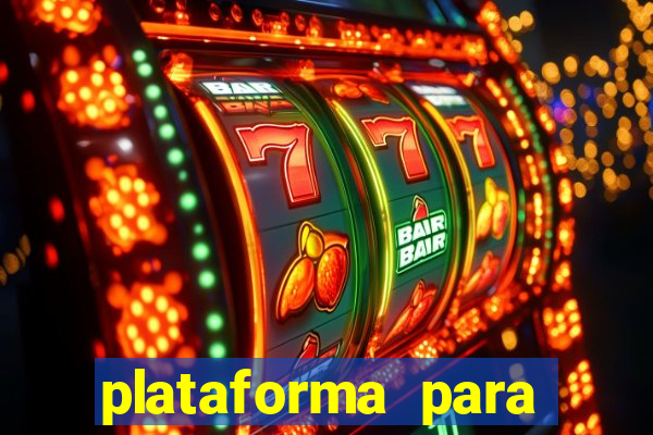 plataforma para jogar o jogo do tigrinho