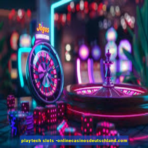 playtech slots -onlinecasinosdeutschland.com