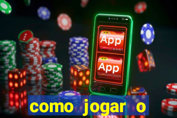 como jogar o fortune tigre