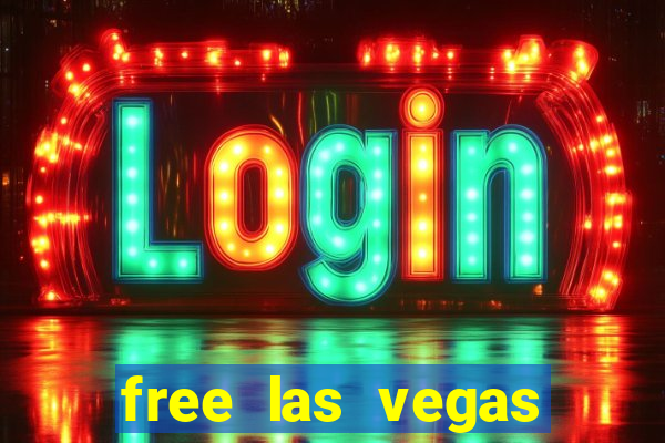 free las vegas slot machines