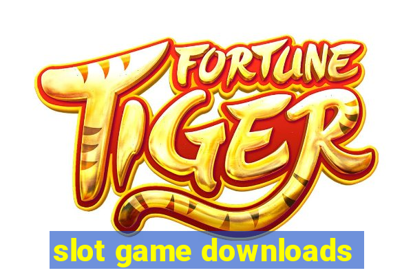 slot game downloads