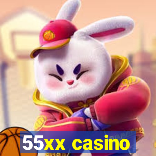 55xx casino